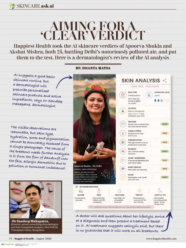 Happiest Health magazine, August 2026, page 74 -- a dermatologist reviews an AI skin analysis, with comments from Dr Sandeep Mahapatra